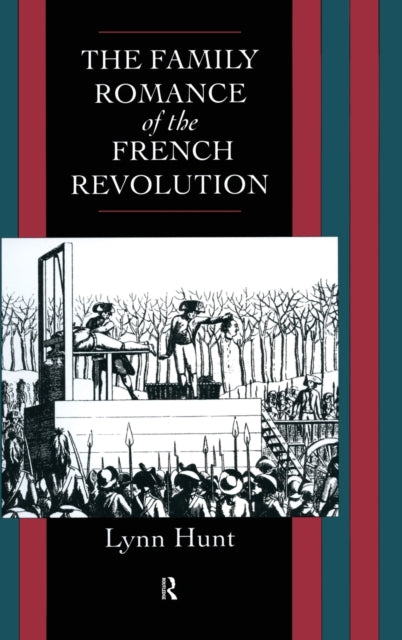 Book cover of: Family Romance of the French Revolution