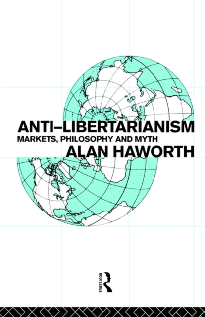 Book cover of: Anti-libertarianism