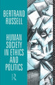 Book cover of: Human Society in Ethics and Politics. By: Bertrand Russell