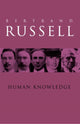 Book cover of: Human Knowledge: Its Scope and Value. By: Bertrand Russell