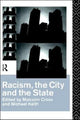 Book cover of: Racism, the City and the State