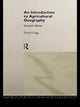 Book cover of: Introduction to Agricultural Geography