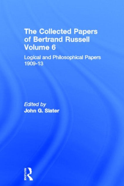 Book cover of: Collected Papers of Bertrand Russell, Volume 6. By: John G. Slater