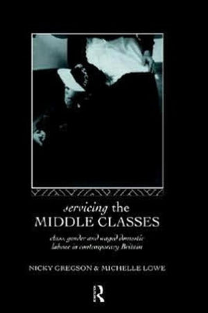 Servicing the Middle Classes