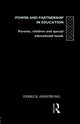 Book cover of: Power and Partnership in Education