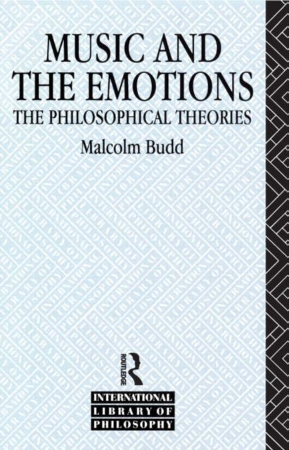 Book cover of: Music and the Emotions. By: Malcolm Budd