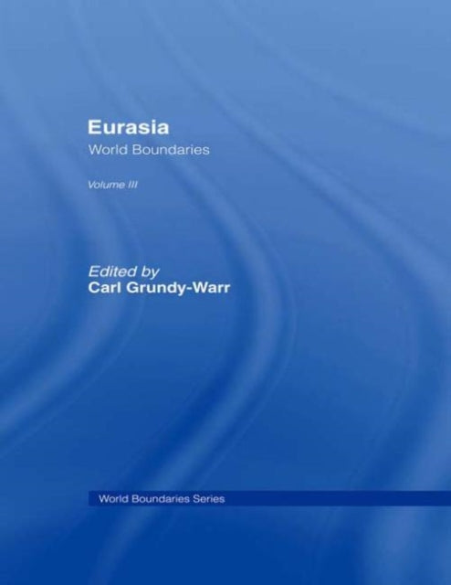 Book cover of: Eurasia. By: C. Grundy-Warr