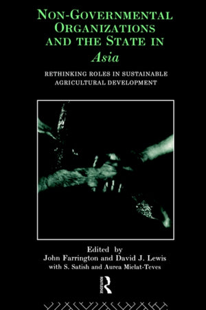 Non-Governmental Organizations and the State in Asia