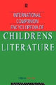 Book cover of: International Companion Encyclopedia of Children's Literature