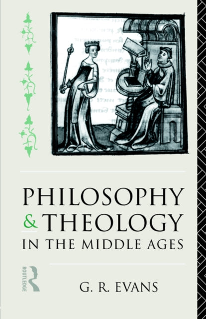Book cover of: Philosophy and Theology in the Middle Ages