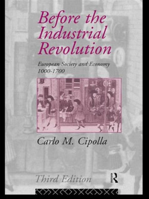 Before the Industrial Revolution