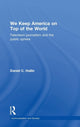 Book cover of: We Keep America on Top of the World. By: Daniel Hallin