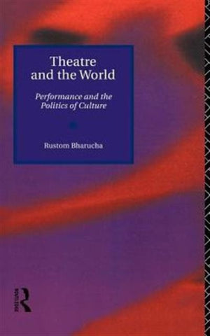 Theatre and the World