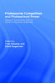 Book cover of: Professional Competition and Professional Power
