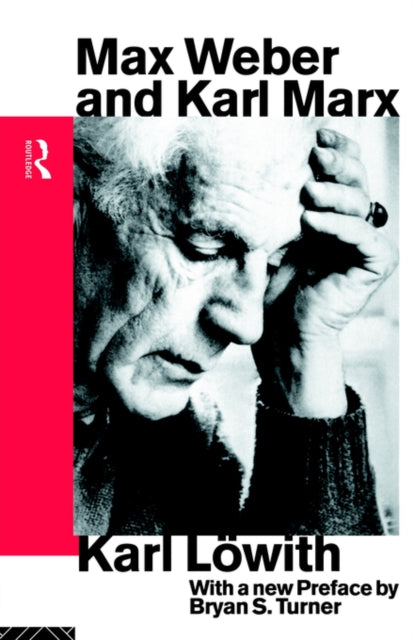 Book cover of: Max Weber and Karl Marx