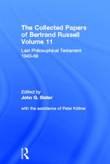 The Collected Papers of Bertrand Russell, Volume 11