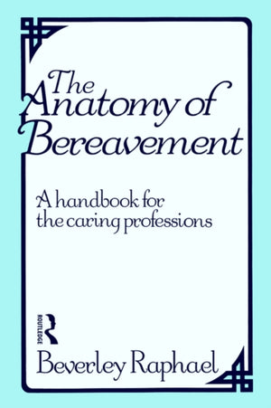 The Anatomy of Bereavement
