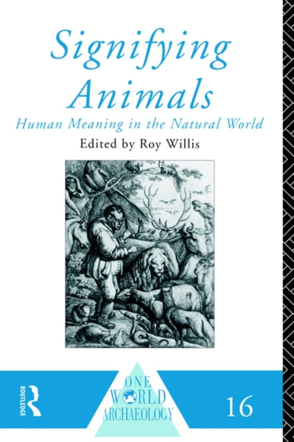 Book cover of: Signifying Animals. By: Roy Willis