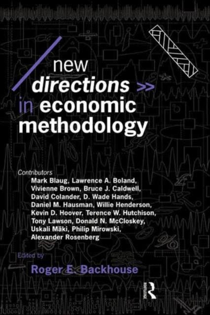 Book cover of: New Directions in Economic Methodology