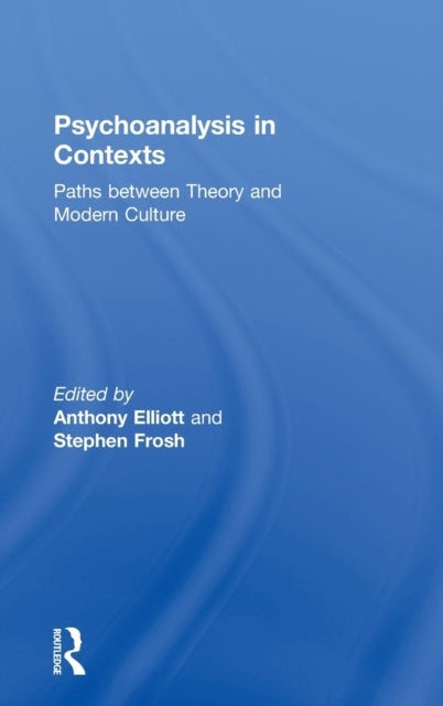 Book cover of: Psychoanalysis in Context. By: A. Elliott