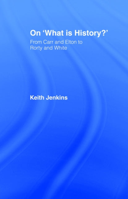 Book cover of: On 'What Is History?'