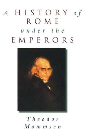A History of Rome under the Emperors