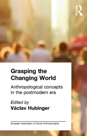 Grasping the Changing World