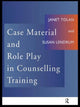 Book cover of: Case Material and Role Play in Counselling Training
