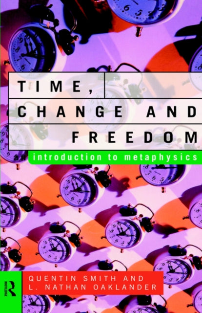 Book cover of: Time, Change and Freedom. By: L. Na Oaklander
