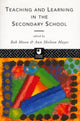 Book cover of: Teaching and Learning in the Secondary School