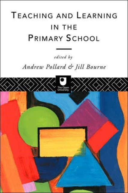 Book cover of: Teaching and Learning in the Primary School