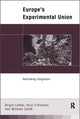 Book cover of: Europe's Experimental Union. By: Brigid Laffan