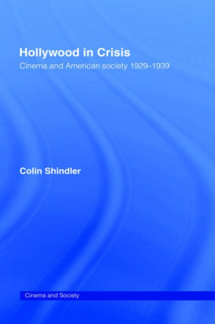 Book cover of: Hollywood in Crisis
