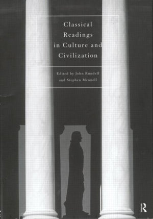 Classical Readings on Culture and Civilization