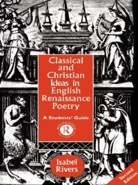 Book cover of: Classical and Christian Ideas in English Renaissance Poetry