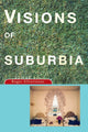Book cover of: Visions of Suburbia