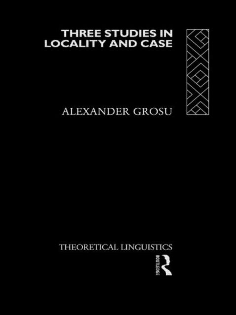 Book cover of: Three Studies in Locality and Case