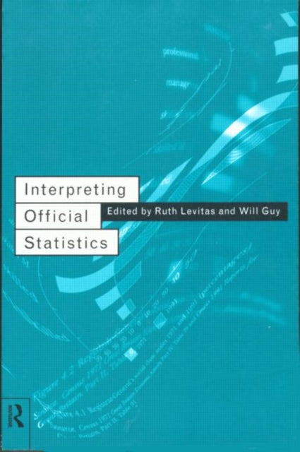 Book cover of: Interpreting Official Statistics