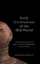 Book cover of: Early Civilizations of the Old World