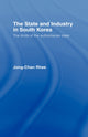Book cover of: State and Industry in South Korea