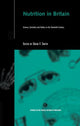 Book cover of: Nutrition in Britain. By: David Smith April 29, 2008