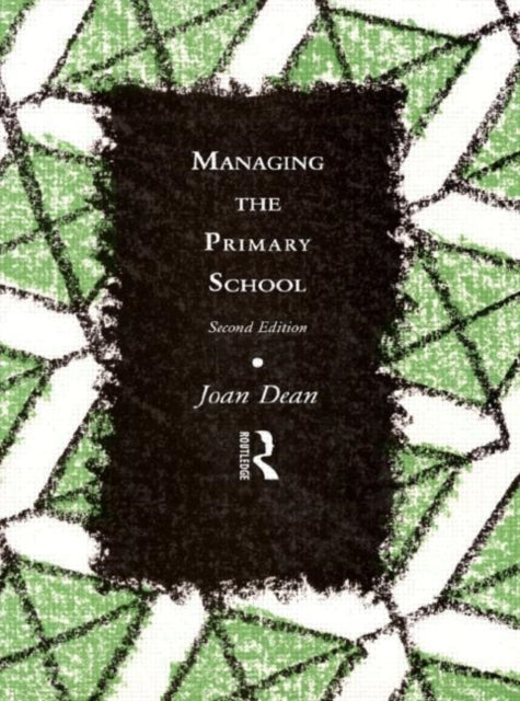 Book cover of: Managing the Primary School