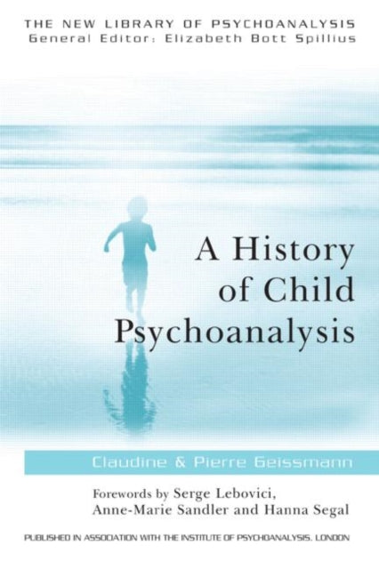 Book cover of: History of Child Psychoanalysis