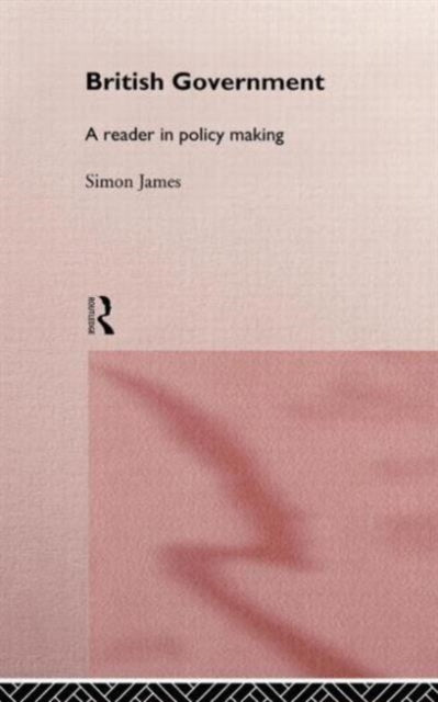 Book cover of: British Government. By: Simon James