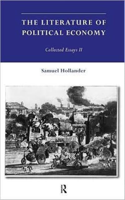 Book cover of: Literature of Political Economy. By: Samue Hollander