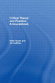 Book cover of: Critical Theory and Practice: A Coursebook. By: Keith Green