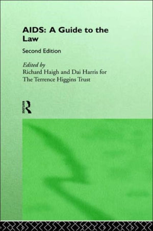 AIDS: A Guide to the Law