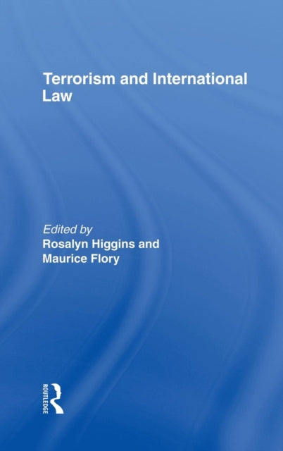 Book cover of: Terrorism and International Law