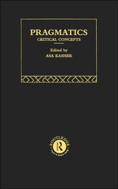 Book cover of: Pragmatics. By: Asa Kasher