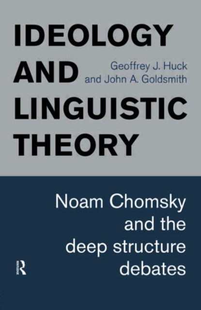 Book cover of: Ideology and Linguistic Theory. By: John Goldsmith